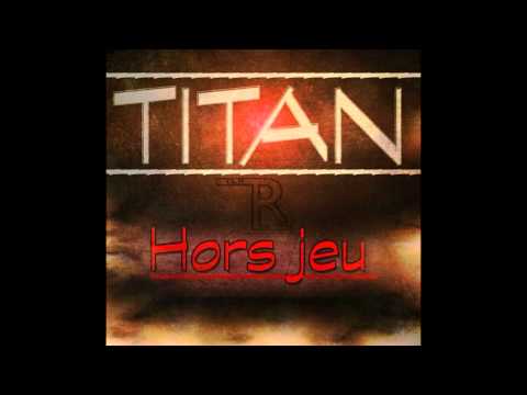 Titan ( R4 INDUSTRY ) - Hors Jeu