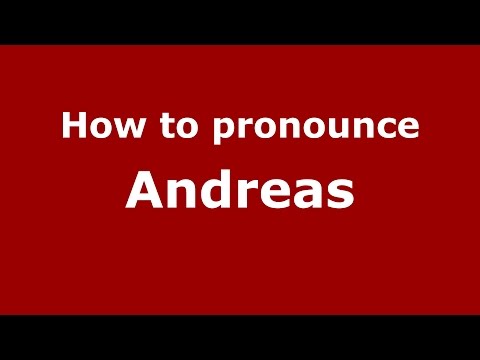 How to pronounce Andreas (Colombian Spanish/Colombia)  - PronounceNames.com