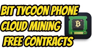 Bit Tycoon Phone Cloud Bitcoin Miner