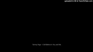 Tommy Page - I Still Believe in You and Me