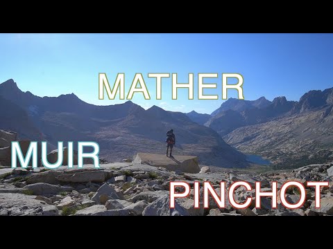Hiking 2,650 miles Solo | PCT 2021 | Episode 16 | Pinchot, Mather, & Muir Passes