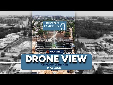 Revanta Fortune 3 Drone Tour At Revanta Fortune 3 - 2 & 3 BHK Under Flats Timeline Image 1