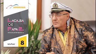 La Casa De Papa 2, Սերիա 8, Հինգշաբթի 20:50