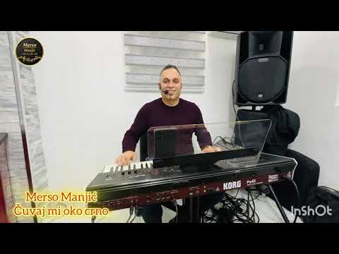 Merso Manjic Cuvaj mi oko crno (uživo)