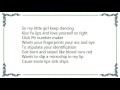 Ian Brown - Kiss Ya Lips No I.D Lyrics