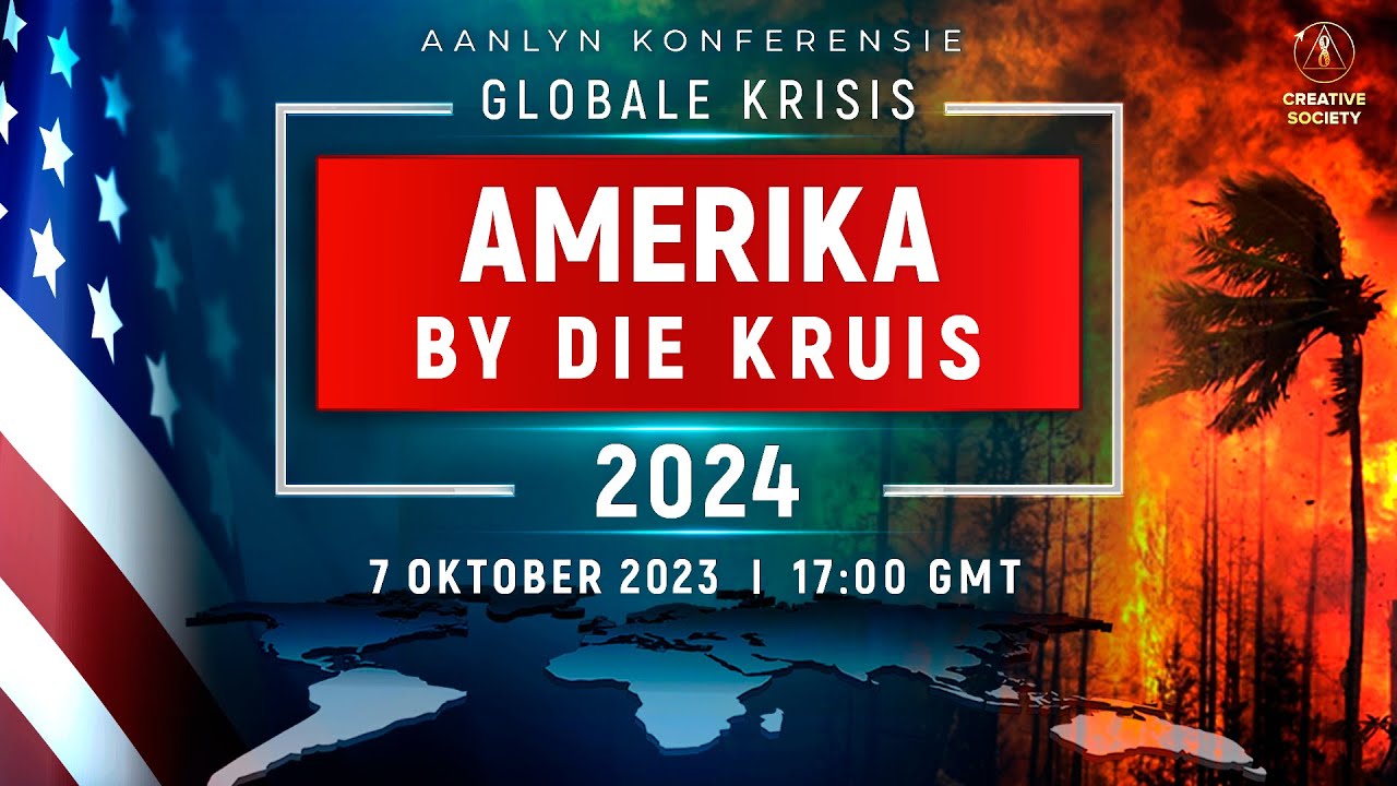 GLOBALE KRISIS. AMERIKA BY DIE KRUISPAD 2024 | Nasionale Aanlyn Konferensie
