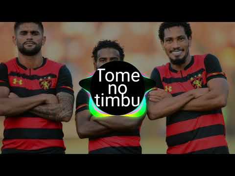 Tome no timbu - MC Vitinho ( Sport Recife )