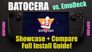 Steam Deck: Batocera (Showcase, Install and vs. EmuDeck) - REUPLOAD