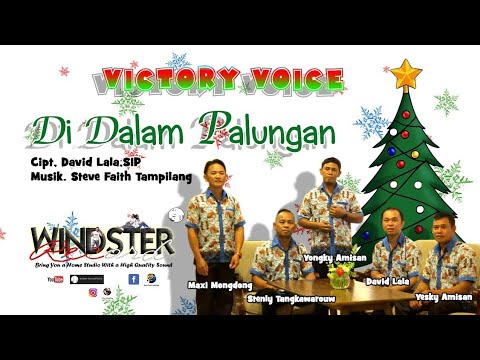 LAGU NATAL TERBARU | DI DALAM PALUNGAN | VICTORY VOICE