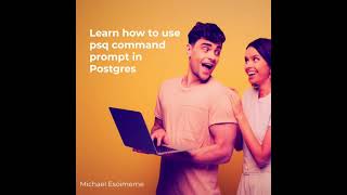 POSTGRESQL SHELL:  How to use psql Shell for beginners part 1 | how to start psql postgres tutorial