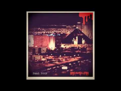 swag toof "DREAMKILLERS"
