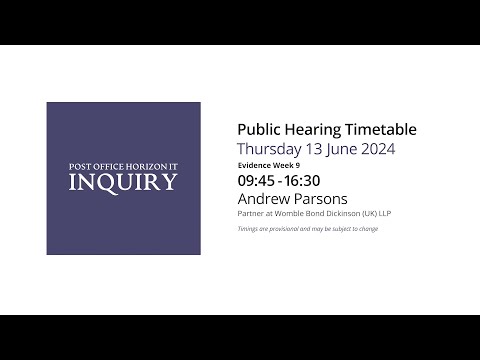 Andrew Parsons- Day 150 AM (13 June 2024) - Post Office Horizon IT Inquiry
