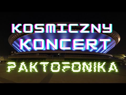 PAKTOFONIKA  Kosmiczny Koncert