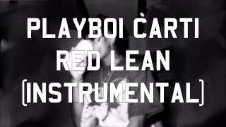 Playboi Carti - Red Lean (Instrumental)