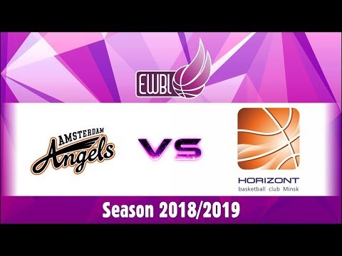Amsterdam Angels vs Horizont - EWBL 2018/19