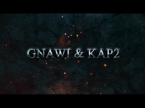 Gnawi ft cap 2 (vidéo clip fi9)