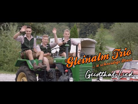 Gleinalm Trio - Geistthal Lied (offizielles Video)