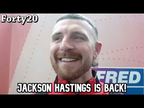 Jackson Hastings on reunited with Paul Rowley on his Super League return - Forty20 TV