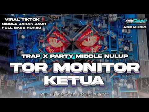 DJ TOR MONITOR KETUA - ORANG BARU LEBE GACOR VIRAL TIK TOK FULL BASS HOREG