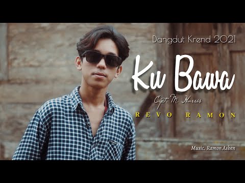 KUBAWA Cipt. M. Harris by REVO RAMON || Cover Video Subtitle