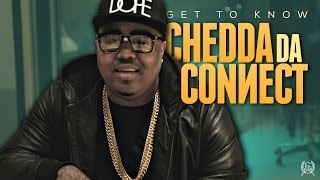 Chedda Da Connect | EPK
