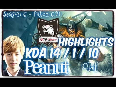 ROX Peanut OLAF Jungle HIGHLIGHTS - Patch 6.21 KR Ranked