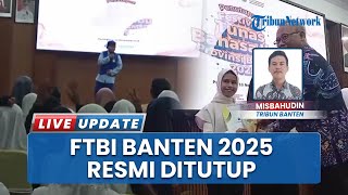 FTBI Banten 2025 Selesai, Pesan Devyanti: Jaga Bahasa Daerah dari Ancaman Kepunahan