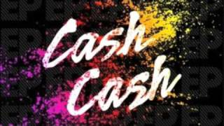 cash cash-party in your bedroom