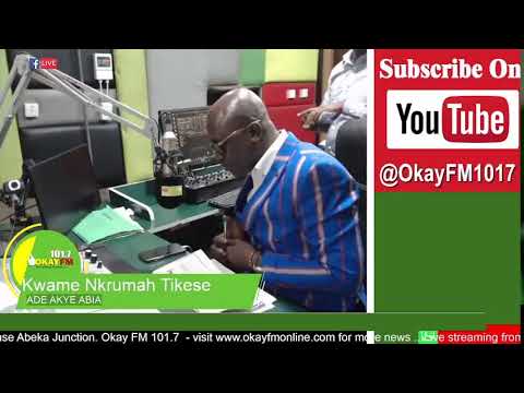 Ade Akye Abia With Kwame Nkrumah Tikese On Okay 101.7 Fm (15/08/2022)