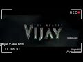 Chemban Kale Annan Thambhi Thalapathy Vijay Lalettan Massup