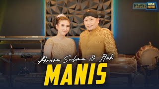 Download lagu MANIS - Anisa Salma feat. Itok - Kembar Campursari Sragenan mp3
