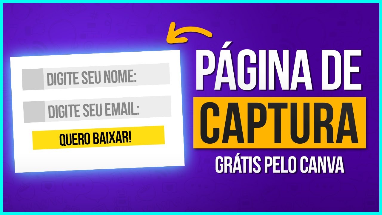 AGORA SIM! Como Criar uma Página de Captura GRÁTIS no Canva! (Com entrega de Isca Digital)