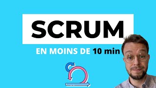 SCRUM EN 10 MINUTES