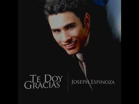 El Gran Yo Soy | Joseph Espinoza | Te Doy Gracias