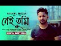 Nei tumi | No you Shamiul Shezan bangla new song 2023 | official music video 2023