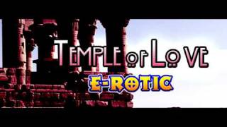 Temple Of love E-ROTIC