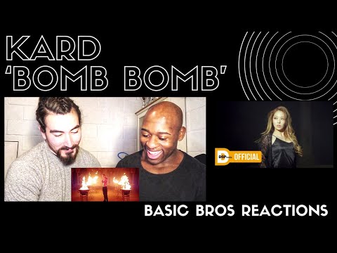 Basic Bros REACT | KARD 'BOMB BOMB'
