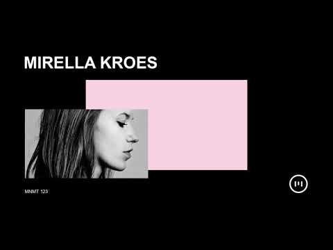 MNMT 123: Mirella Kroes