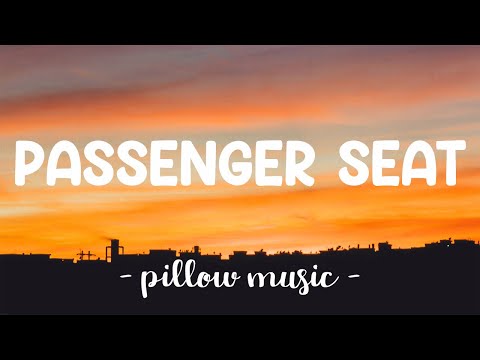 Passenger Seat - Stephen Speaks (Lyrics) 🎵