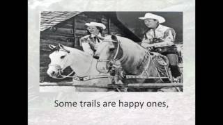 Happy Trails w/Lyrics