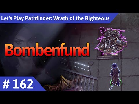 Pathfinder: Wrath of the Righteous deutsch Teil 162 - Bombenfund Let's Play