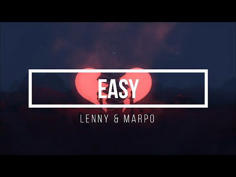 Lenny x Marpo - Easy - Lyrics - Text
