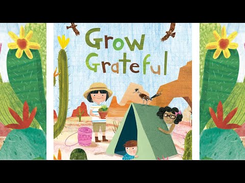Grow Grateful | Kids Books Read Aloud