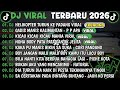 DJ TIKTOK TERBARU 2026 DJ HELIKOPTER TURUN KE PADANG DJ GADIS MANIS KALIMANTAN VIRAL FULL ALBUM