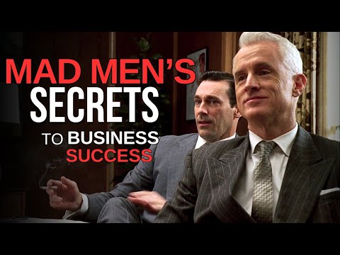 Mad Men: Top 7 Business Lessons | How Don Draper and Co. Mastered the Art of Success