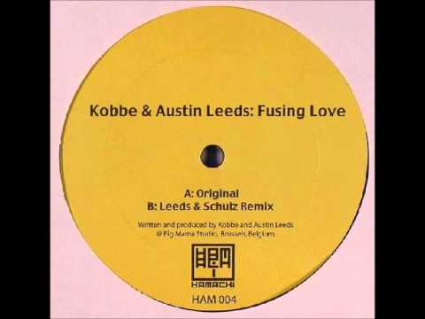 Kobbe & Austin Leeds ‎- Fusing Love (Leeds & Schulz Remix) [2004]
