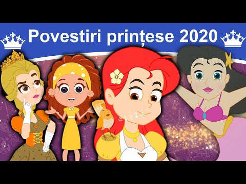 Povestiri prințese 2020 | Povești pentru copii | Desene animate | Basme În Limba Română | Povești