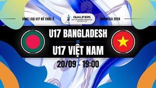 Trực tiếp: U17 Bangladesh - U17 Việt Nam | Vòng loại U17 Nữ châu Á 2024