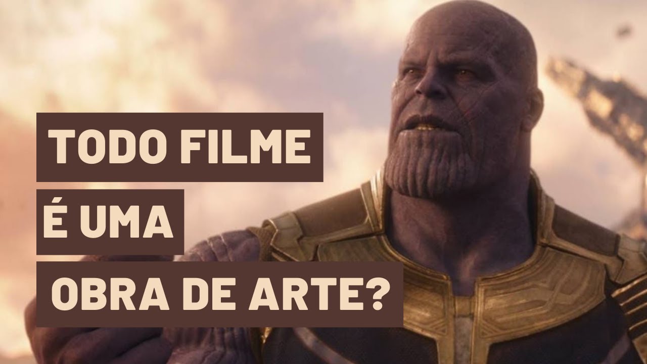 Todo filme pode ser considerado arte?