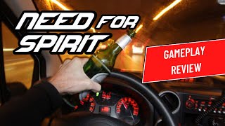 NEED FOR SPIRIT: Drink & Drive Simulator - Review